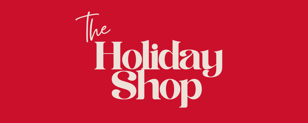 THE HOLIDAY SHOP